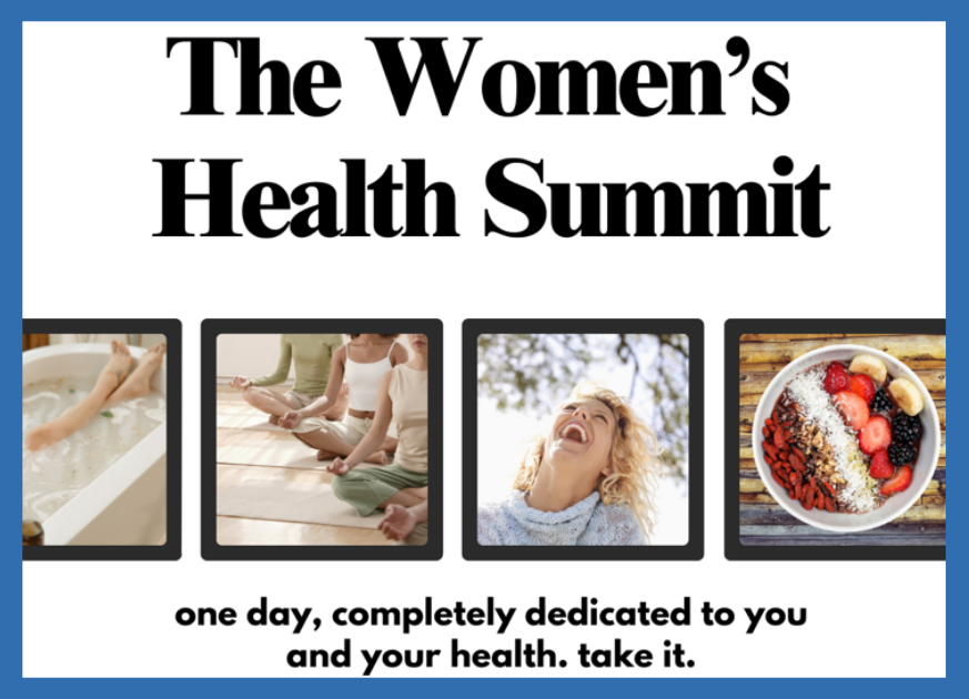 Graphic that says The Women's Health Summit